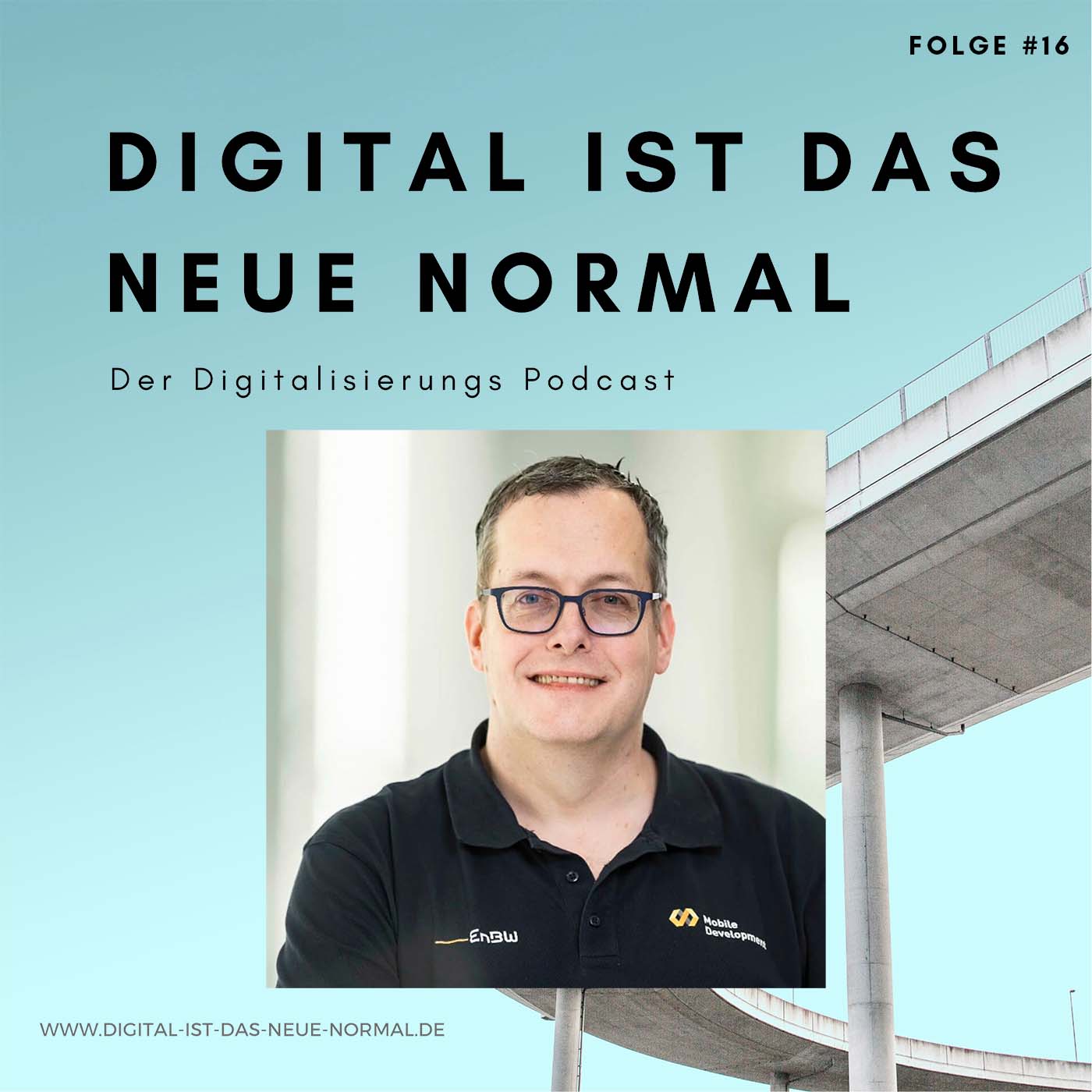 Digital ist das Neue Normal - Der Digitalisierungspodcast